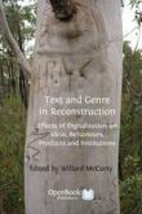Image of Text and genre in reconstruction :effects of digitalization on ideas, behaviours, products and institutions