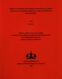 Image of PEMBUATAN PEMPEK ADAAN DENGAN MENGGUNAKAN JAMUR TIRAM PUTIH ( PLEUROTUS OSTREATUS ) SEBAGAI SUBSTITUSI IKAN TENGGIRI