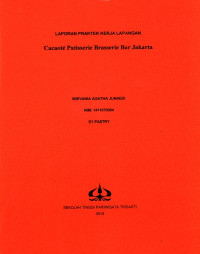 Image of Laporan Praktek Kerja Lapangan Cacaoté, Patisserie, Brasserie, and Bar Jakarta.