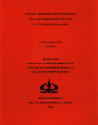 Image of PENGARUH SISTEM REWARD DAN PUNISHMENTTERHADAP KINERJA FRONT DESK AGENTDI HOTEL GRAN MELIA JAKARTA