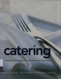 Image of Catering : Aguide to Managing a Succesful Business Operation