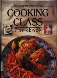 Image of The Complate Step by Step Cooking Class Cook Book