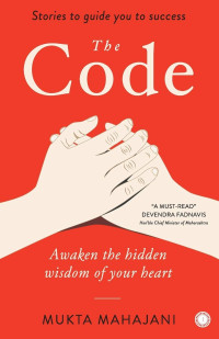 Image of The Code : Awaken The Hidden Wisdom Of Your Heart