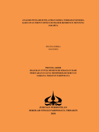 Image of ANALISIS PENGARUH PELATIHAN KERJA TERHADAP KINERJA KARYAWAN FRONT OFFICE DI FRASER RESIDENCE MENTENG JAKARTA