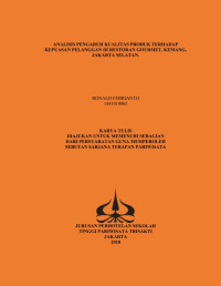 Image of Analisis Pengaruh Kualitas Produk Terhadap Kepuasan Pelanggan Di Restoran Gourmet, Kemang, Jakarta Selatan