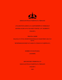 Image of ANALISIS PENGARUH GAYA KEPEMIMPINAN TERHADAP
KINERJA KARYAWAN BANQUET HOTEL J.W. MARRIOTT
JAKARTA