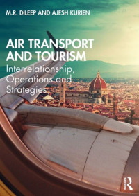 Image of Air Transport and Tourism : Interrelationship, Operations and Strategies
