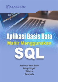 Image of Aplikasi Basis Data Mahir Menggunakan SQL
