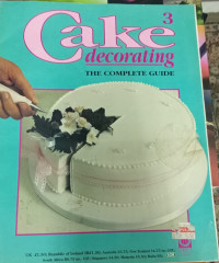 Image of Cake Decorating `The Complete Guide` No 3