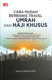 Image of Cara Mudah Berbisnis Travel Umrah dan Haji Khusus