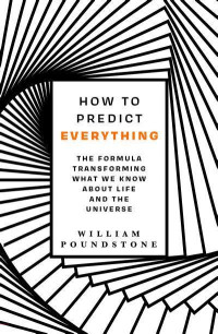 Image of How To Predict : Everything