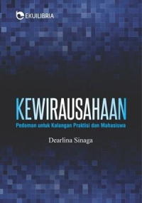 Image of Kewirausahaan : Pedoman untuk Kalangan Praktisi dan Mahasiswa