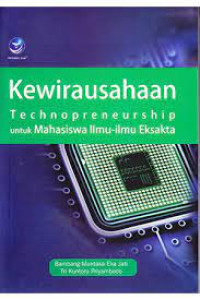 Image of Kewirausahaan : technopreneurship untuk mahasiswa ilmu-ilmu eksaksa