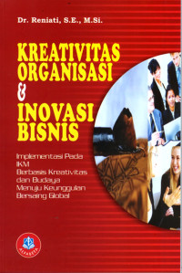 Image of Kreativitas organisasi & inovasi bisnis