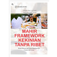 Image of Mahir framework kekinian tanpa ribet : studi kasus aplikasi restaurant (table service)