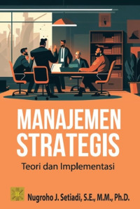 Image of Manajemen Strategis: Teori dan Implementasi