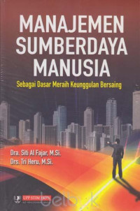 Image of Manajemen Sumberdaya Manusia : Sebagai Dasar Meraih Keunggulan Bersaing
