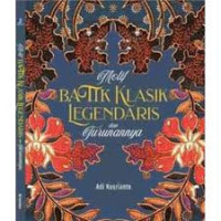 Image of Motif Batik Klasik Legendaris dan Turunannya