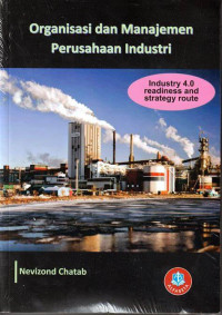 Image of Organisasi dan manajemen perusahaan industri