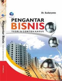 Image of Pengantar Bisnis: Teori & Contoh Kasus
