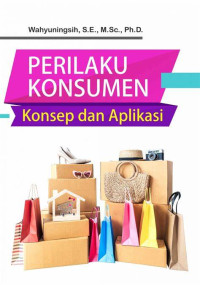 Image of Perilaku konsumen: konsep dan aplikasi