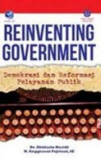 Image of Reinventing Government : Demokrasi dan Reformasi Pelayanan Publik