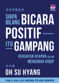 Image of Siapa Bilang Bicara Positif itu Gampang