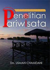 Image of Studi Tentang Muatan Isi Pesan Penelitian Pariwisata