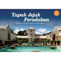 Image of Tapak Jejak Peradaban : Memotret Eksotisme Warisan Masa Lampau