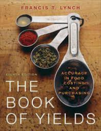 Image of The book of yields : Accuracy in food costing and purchasing