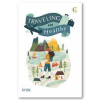 Image of Traveling for healthy
