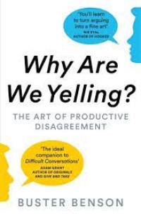 Image of Why Are We Yelling