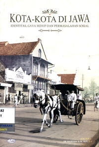 Image of Kota-Kota di Jawa  : Identitas, Gaya Hidup dan Permasalahan