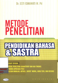 Image of Metode Penelitian pendidikan Bahasa dan Sastra