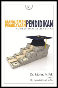 Image of Manajemen Pembiayaan Pendidikan Konsep dan Aplikasinya