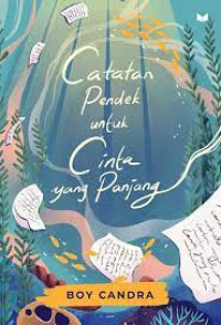 Image of Catatan Pendek untuk CInta yang Panjang
