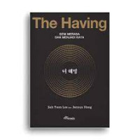 Image of The Having : Seni Merasa dan Menjadi Kaya
