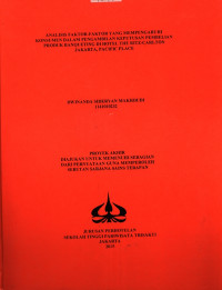 Image of ANALISIS FAKTOR-FAKTOR YANG MEMPENGARUHI KONSUMEN DALAM PENGAMBILAN KEPUTUSAN PEMBELIAN PRODUK BANQUETING DI HOTEL THE RITZ-CARLTON JAKARTA, PACIFIC PLACE