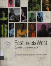 Image of East meets west : celebrity charity cookbook