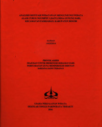 Image of ANALISIS MOTIVASI WISATAWAN MENGUNJUNGI WISATA ALAM CURUG NGUMPET I (SATU) DESA GUNUNG SARI, KECAMATAN PAMIJAHAN, KABUPATEN BOGOR