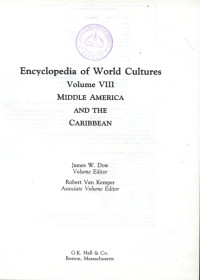 Image of Encyclopedia of world cultures:volume VIII middle america and the caribbean