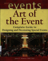 Image of Art of the event : complete guide to designing and decorating special events