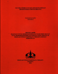 Image of UJI COBA PEMBUATAN KUE JONGKONG DENGAN MENGGUNAKAN TEPUNG BEKATUL