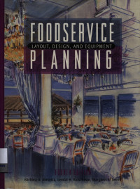 Image of Foodservice planning : layout, design, and equipment