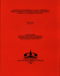 Image of ANALISIS PENGARUH PEMBEKALAN SEXUAL HARRASMENT TERHADAP PRODUKTIVITAS KERJA SERVER DAMAR TERRACE DI HOTEL AYANA RESORT AND SPA BALI