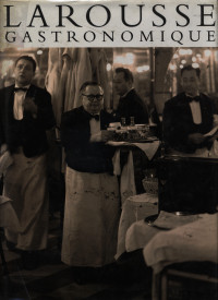 Image of Larousse gastronomique : the world's greatest cookery encyclopedia