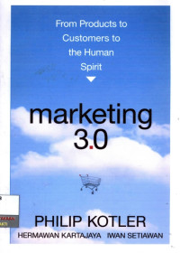 Image of Marketing 3.0: From Products to Customers to The Human Spirit