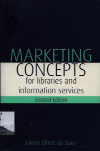 Image of Marketing concepts for libraries and information services second edition