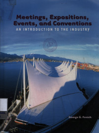 Image of Meetings, expositions, events, and conventions : an introduction to the industry