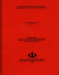 Image of ANALISIS MOTIVASI BELANJA PENGUNJUNG KESUMMARECON MAL SERPONG, TANGERANG
